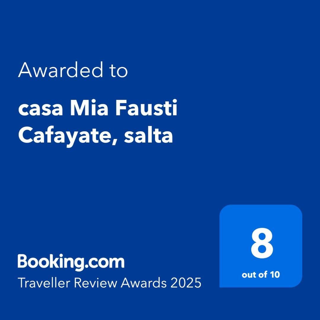 Casa Mia Fausti Cafayate, Salta Villa Exteriör bild